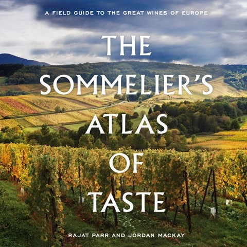 THE SOMMELIER'S ATLAS OF TASTE