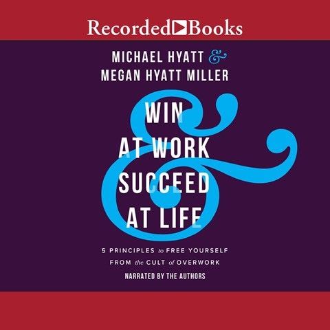 WIN AT WORK AND SUCCEED AT LIFE