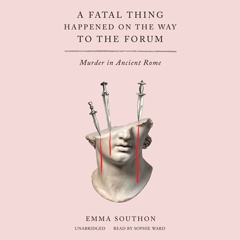 A FATAL THING HAPPENED ON THE WAY TO THE FORUM