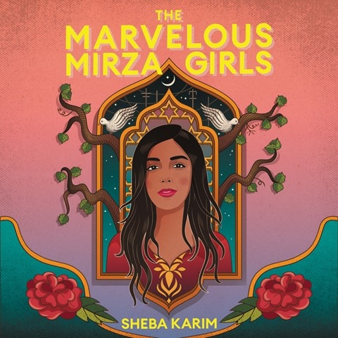 THE MARVELOUS MIRZA GIRLS
