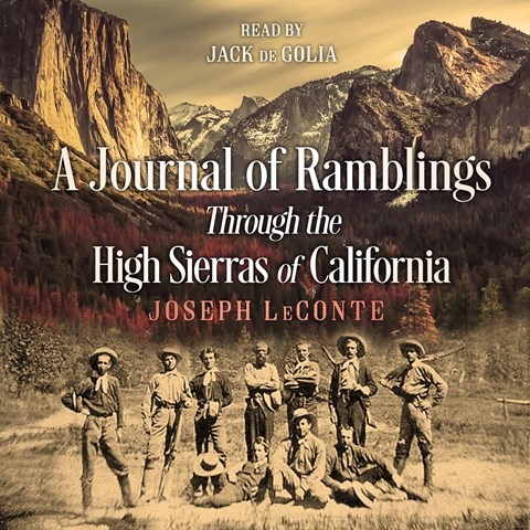 A JOURNAL OF RAMBLINGS THROUGH THE HIGH SIERRAS OF CALIFORNIA