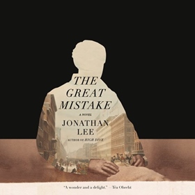 THE GREAT MISTAKE by Jonathan Lee, read by Graham Halstead