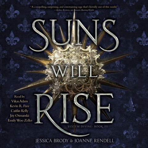 SUNS WILL RISE