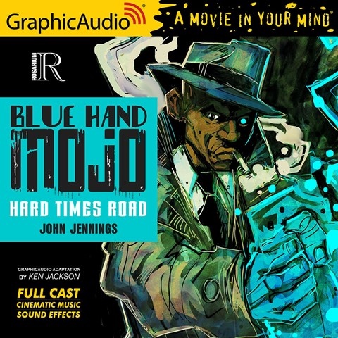 BLUE HAND MOJO: HARD TIMES ROAD