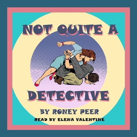 NOT QUITE A DETECTIVE