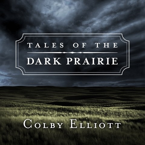 TALES OF THE DARK PRAIRIE