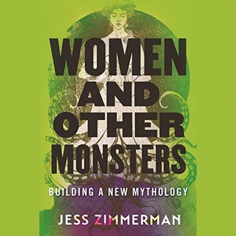 WOMEN AND OTHER MONSTERS