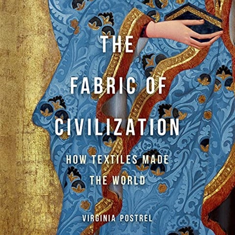 THE FABRIC OF CIVILIZATION