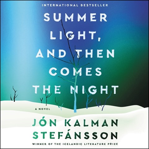 SUMMER LIGHT, AND THEN COMES THE NIGHT