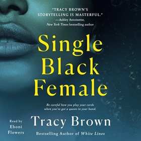 SINGLE BLACK FEMALE