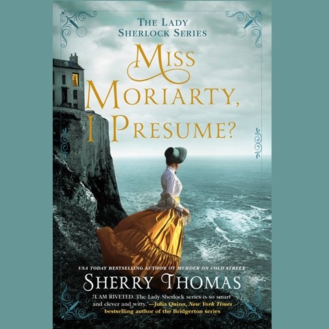 MISS MORIARTY, I PRESUME?