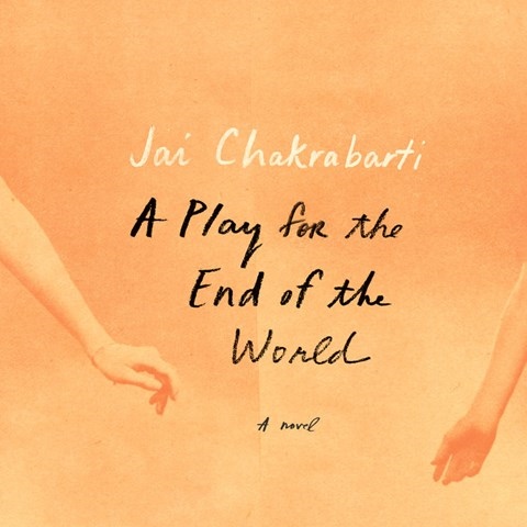 A PLAY FOR THE END OF THE WORLD