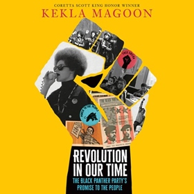 REVOLUTION IN OUR TIME by Kekla Magoon, read by Tyla Collier