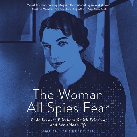 THE WOMAN ALL SPIES FEAR