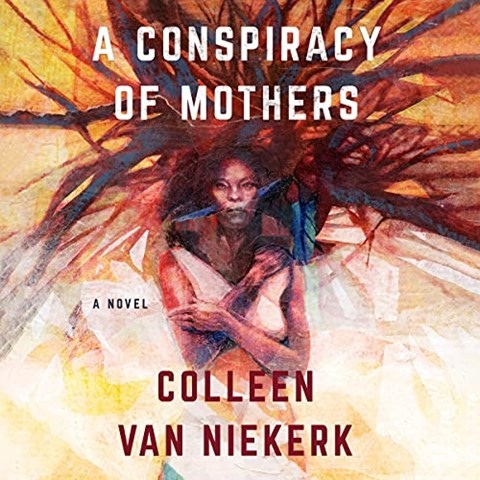 A CONSPIRACY OF MOTHERS