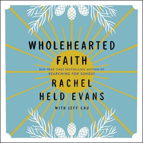 WHOLEHEARTED FAITH