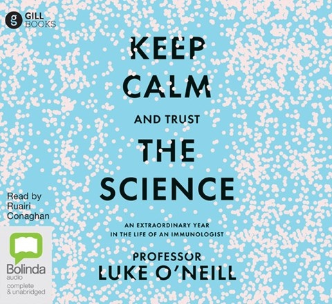 KEEP CALM AND TRUST THE SCIENCE
