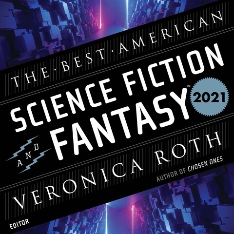 Best American Science Fiction and Fantasy 2021