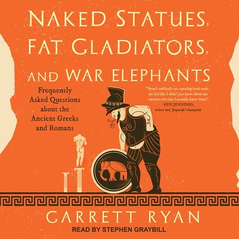 NAKED STATUES, FAT GLADIATORS, AND WAR ELEPHANTS