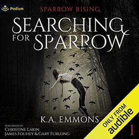 SEARCHING FOR SPARROW