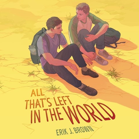 ALL THAT'S LEFT IN THE WORLD