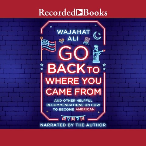 GO BACK TO WHERE YOU CAME FROM