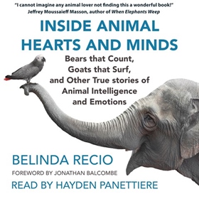 INSIDE ANIMAL HEARTS AND MINDS