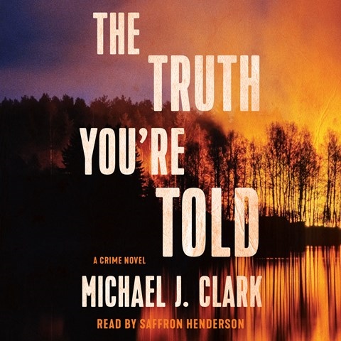 THE TRUTH YOU'RE TOLD
