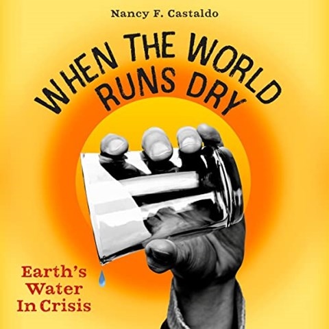 WHEN THE WORLD RUNS DRY