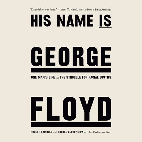 HIS NAME IS GEORGE FLOYD