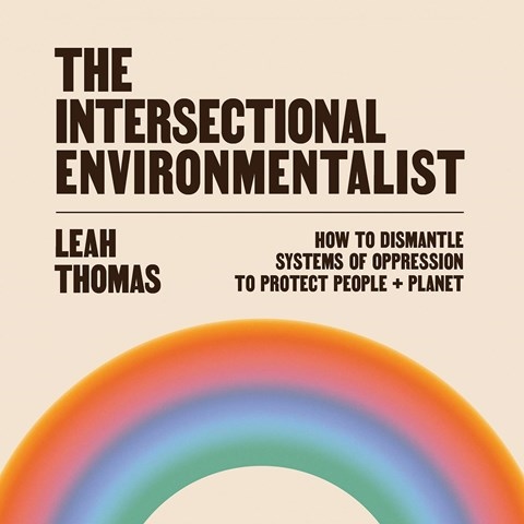 THE INTERSECTIONAL ENVIRONMENTALIST