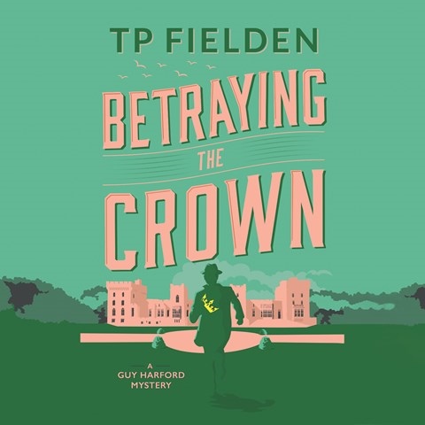 BETRAYING THE CROWN