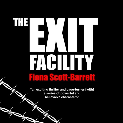 THE EXIT FACILITY