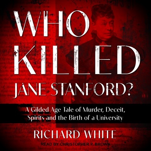 WHO KILLED JANE STANFORD?