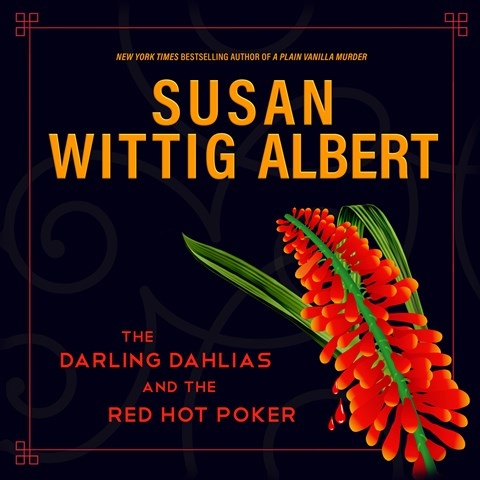 THE DARLING DAHLIAS AND THE RED HOT POKER