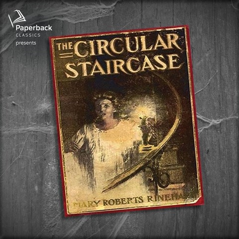 THE CIRCULAR STAIRCASE