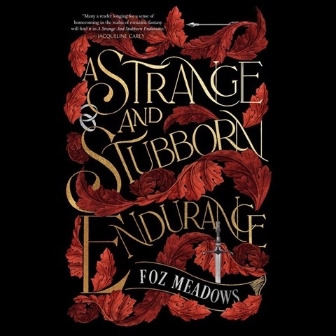 A STRANGE AND STUBBORN ENDURANCE