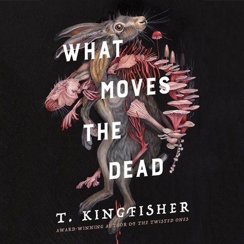 WHAT MOVES THE DEAD