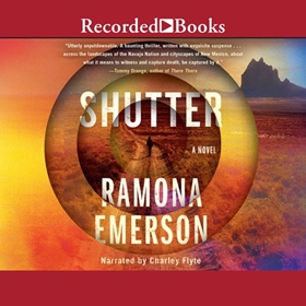 SHUTTER by Ramona Emerson, read by Charley Flyte