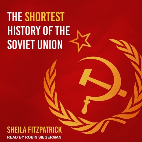 THE SHORTEST HISTORY OF THE SOVIET UNION