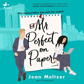 MR. PERFECT ON PAPER by Jean Meltzer, read by Dara Rosenberg