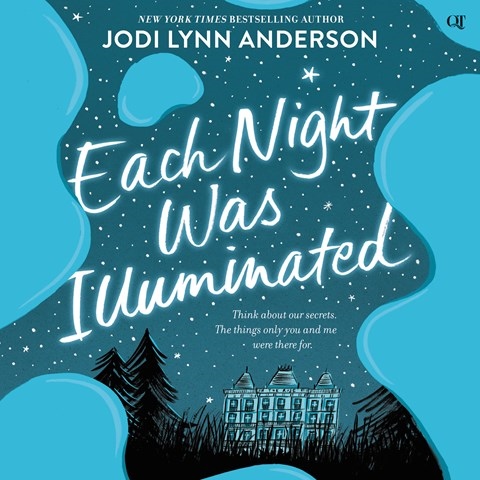 EACH NIGHT WAS ILLUMINATED