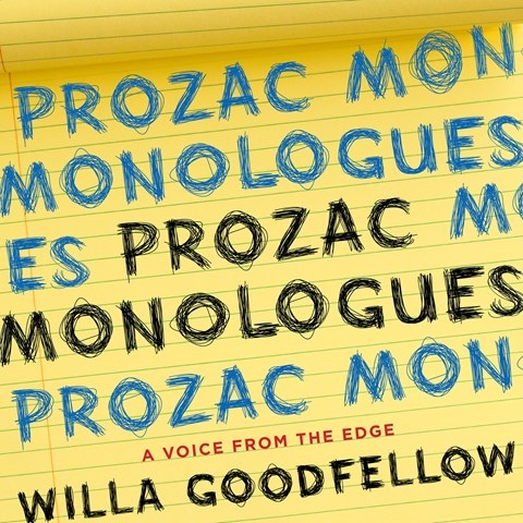 PROZAC MONOLOGUES