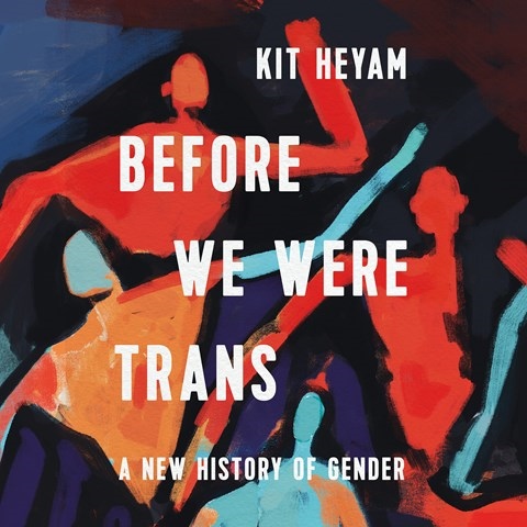 BEFORE WE WERE TRANS