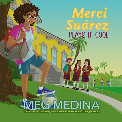 MERCI SUAREZ PLAYS IT COOL