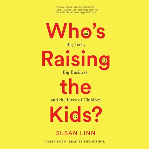 WHO'S RAISING THE KIDS?