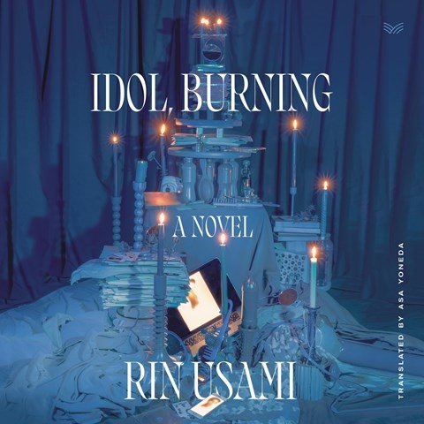 IDOL, BURNING 