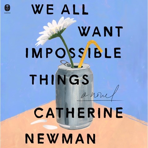 WE ALL WANT IMPOSSIBLE THINGS 