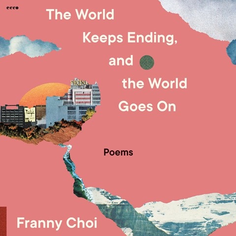 THE WORLD KEEPS ENDING, AND THE WORLD GOES ON 