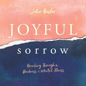 JOYFUL SORROW